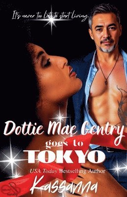 Dottei Mae Gentry goes to Tokyo