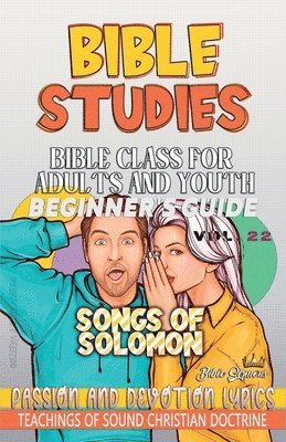 bokomslag Bible Class for Adults and Youth: Beginner's Guide: Songs of Solomon