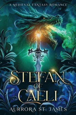 bokomslag Stefan of Caeli - A Medieval Fantasy Romance