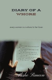 bokomslag Diary of a Whore