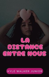 bokomslag distance entre nous