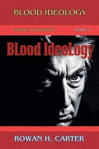 bokomslag Blood Ideology