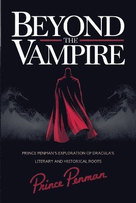 bokomslag Beyond the Vampire
