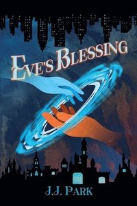 bokomslag Eve's Blessing