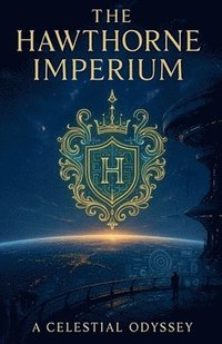 bokomslag Hawthorne Imperium