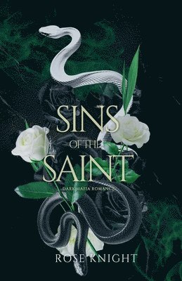 bokomslag Sins of the Saint: Dark Mafia Romance