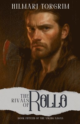 Hilmarj Torgrim - Rivals of Rollo, Häftad