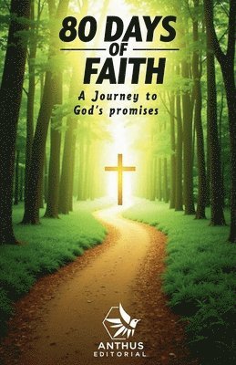 80 Days of Faith 1