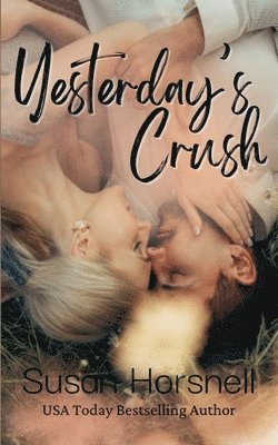 Yesterday's Crush 1