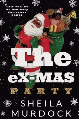 The eX-MAS Party 1