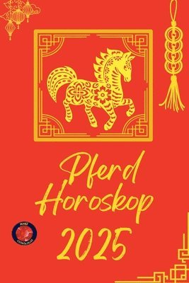 Pferd Horoskop 2025 1