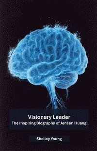 bokomslag Visionary Leader