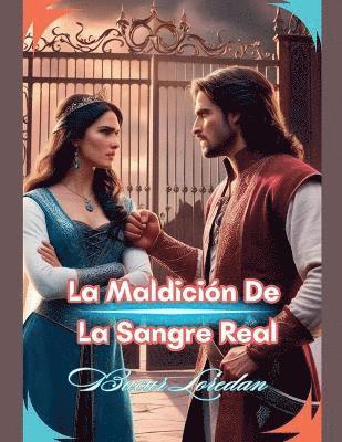 bokomslag Maldición De La Sangre Real