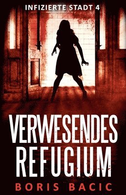 Verwesendes Refugium 1