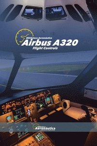 bokomslag Airbus A320 Flight Controls