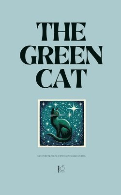 bokomslag Green Cat And Other Bilingual Norwegian-English Stories