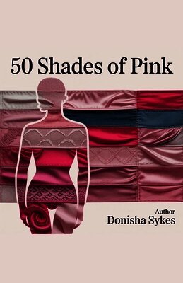 50 Shades of Pink