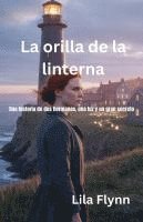 bokomslag La orilla de la linterna
