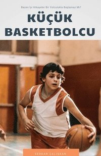 bokomslag Küçük Basketbolcu