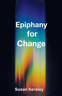 Epiphany for Change 1