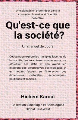 Qu'est-ce que la socit ? 1