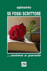 bokomslag Se Fossi Scrittore