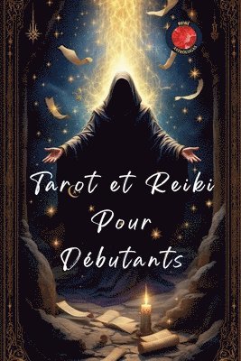 bokomslag Tarot et Reiki Pour Débutants