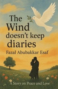 bokomslag Wind doesn't keep Diaries