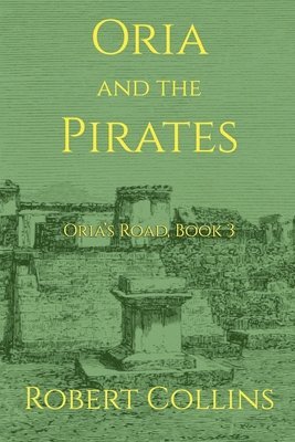 bokomslag Oria and the Pirates