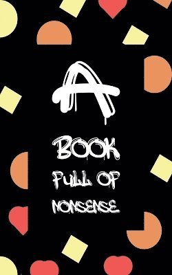 bokomslag Book Full Of Nonsense