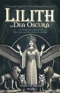 bokomslag Lilith la Dea Oscura