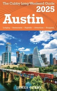 bokomslag AUSTIN The Cubby Long Weekend Guide