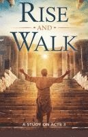 bokomslag Rise and Walk