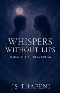 bokomslag Whispers Without Lips