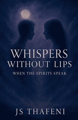 bokomslag Whispers Without Lips