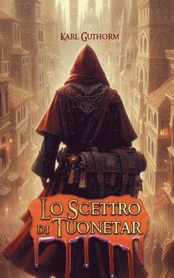 bokomslag Lo Scettro di Tuonetar (2nd edition)