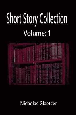 bokomslag Short Story Collection Volume