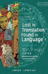 bokomslag Lost in Translation Found in Language