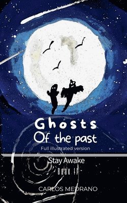 bokomslag Ghosts Of The Past