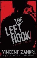 bokomslag The Left Hook
