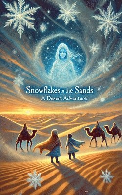 bokomslag Snowflakes in the sands