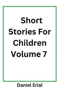 bokomslag Short Stories For Children Volume 7