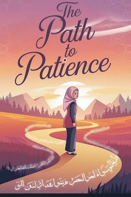 Fahad Al-Najjar - Path to Patience, Häftad
