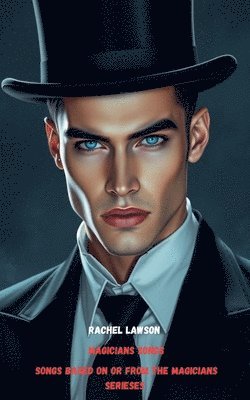 bokomslag Magicians Songs