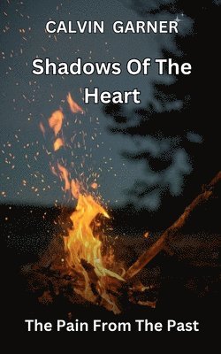 Shadows Of The Heart 1