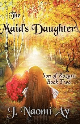 The Maid's Daughter 1