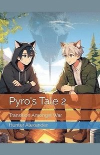 bokomslag Pyro's Tale 2