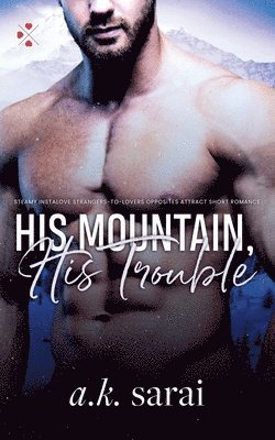 bokomslag His Mountain, His Trouble