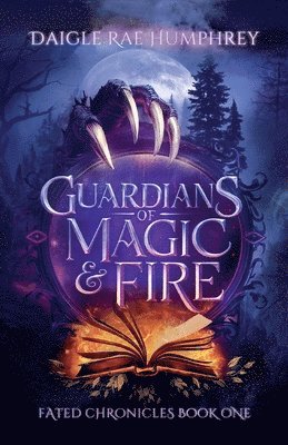 Guardians of Magic & Fire 1