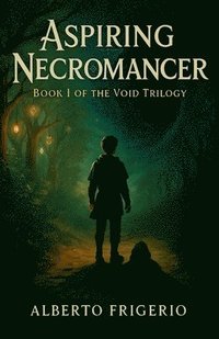 bokomslag Aspiring Necromancer
